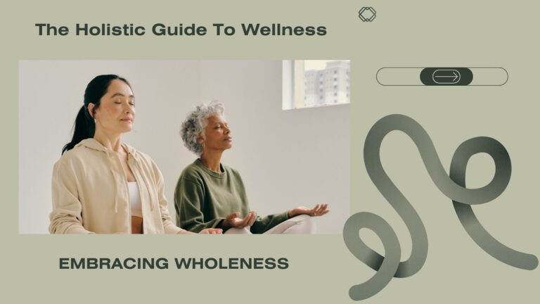 The Holistic Guide to Wellness Kit Unify Historical Knowledge and Contemporary Wellness